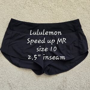 Lululemon Speed up shorts